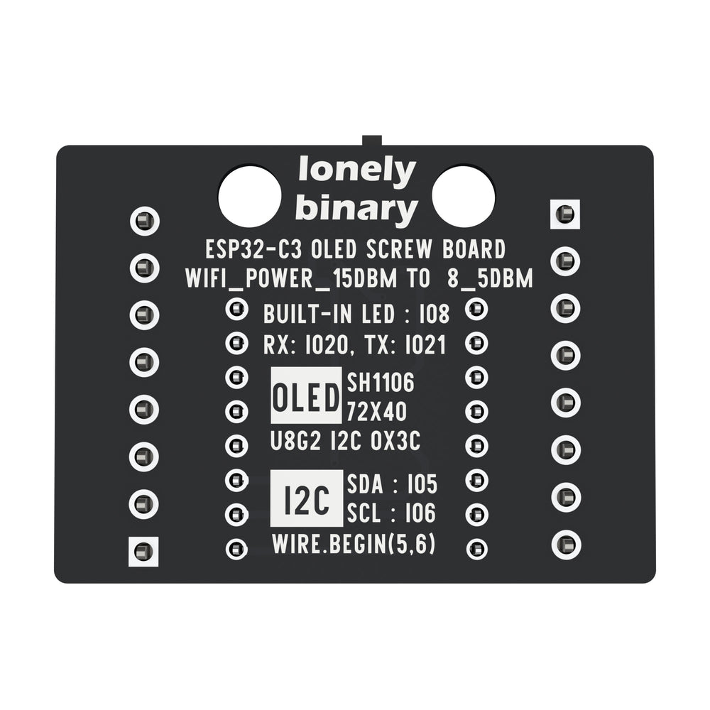 The back of the ESP32-C3 OLED screw terminal base: lonely binary and ESP32-C3 OLED SCREW BOARD printed down the middle with the display, I2C and LED pin notes.